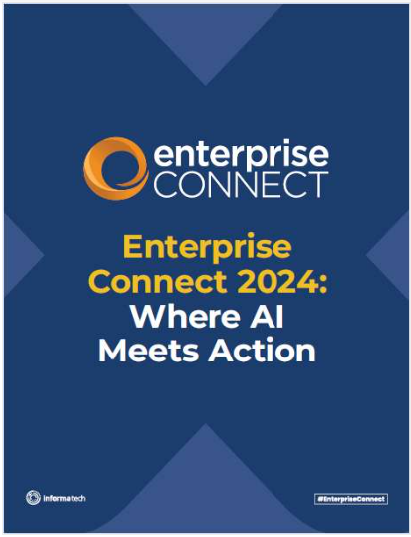 Enterprise Connect 2024: Where AI Meets Action